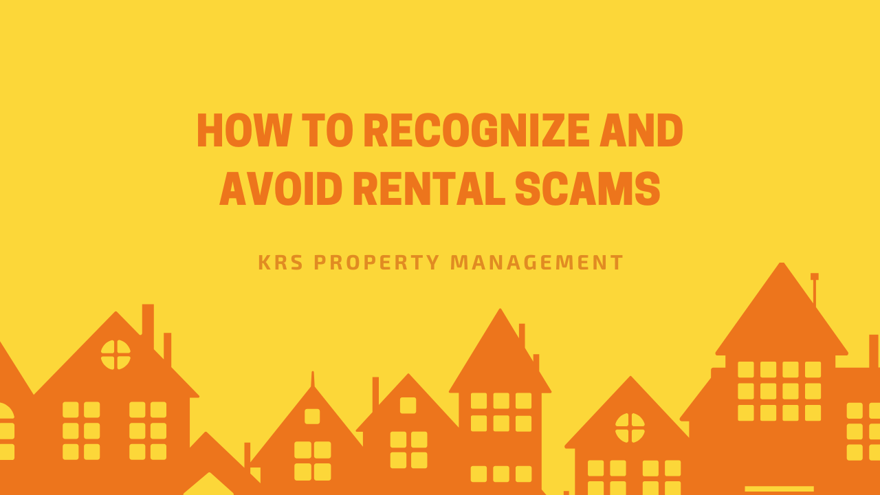How To Recognize and Avoid Rental Scams